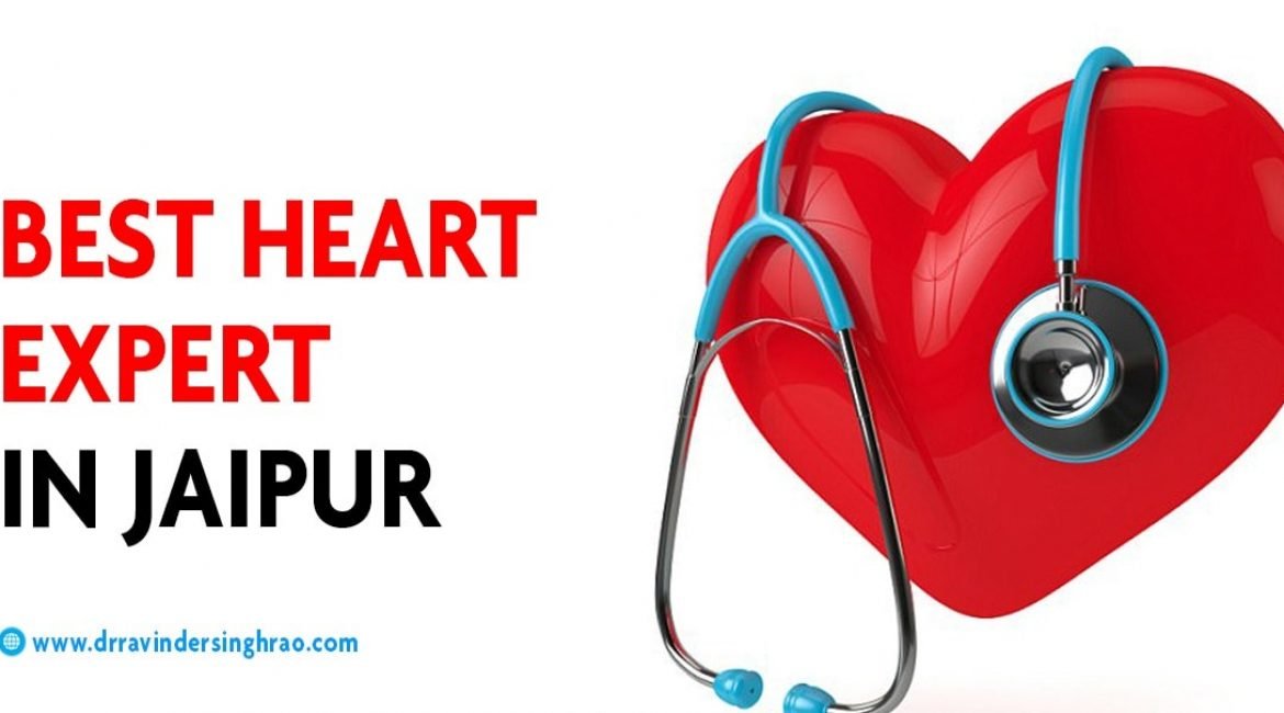 Best Heart Expert in Jaipur, Rajasthan | Treatment & Causes