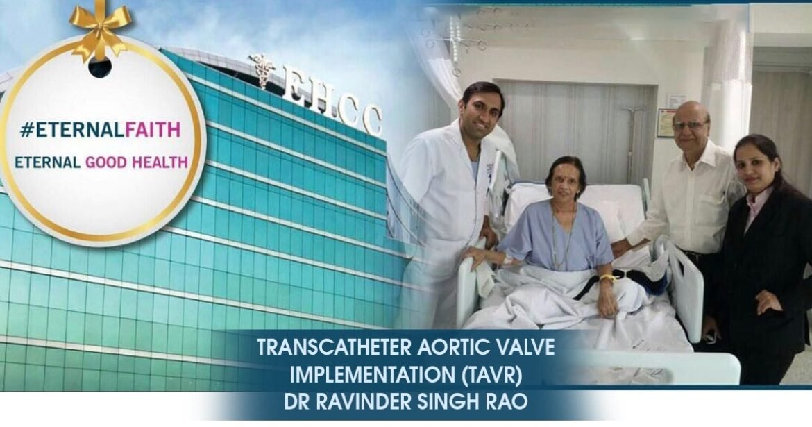 TAVR Expert in India – Dr. Ravinder Singh Rao