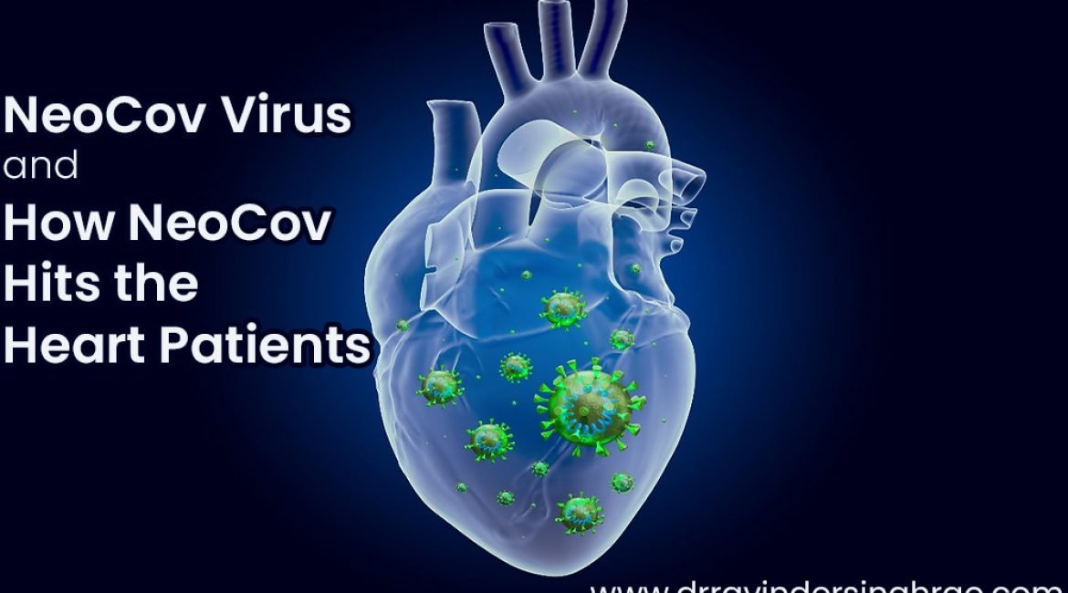 NeoCov Virus and How NeoCov Hits the Heart Patients