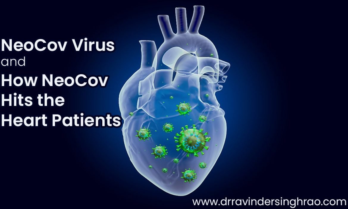 NeoCov Virus and How NeoCov Hits the Heart Patients