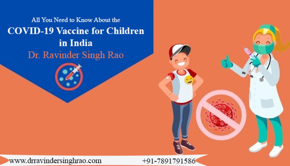 All You Need to Know About the COVID-19 Vaccine for Children in India