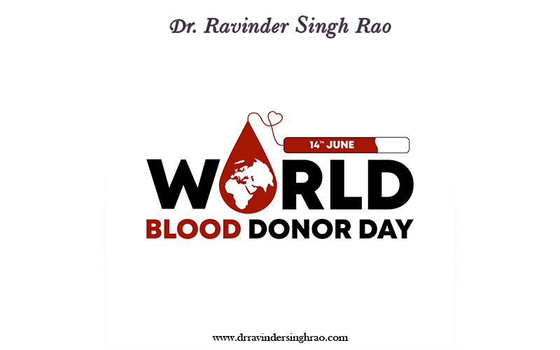 World Blood Donor Day 2024: Give Blood Give Life