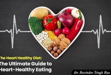 The Heart Healthy Diet: The Ultimate Guide to Heart-Healthy Eating