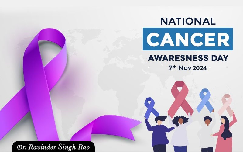 National Cancer Awareness Day 2024: Let’s Fight Cancer Together