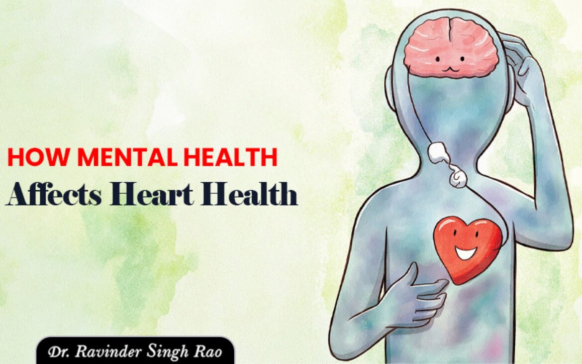 How Mental Health Affects Heart Health