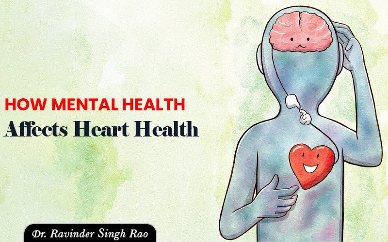 How Mental Health Affects Heart Health
