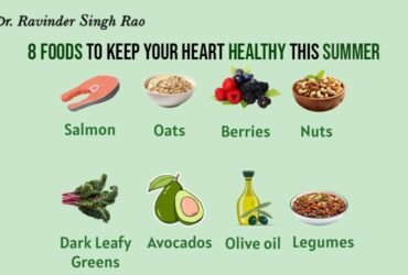8 Foods To Keep Your Heart Healthy This Summer