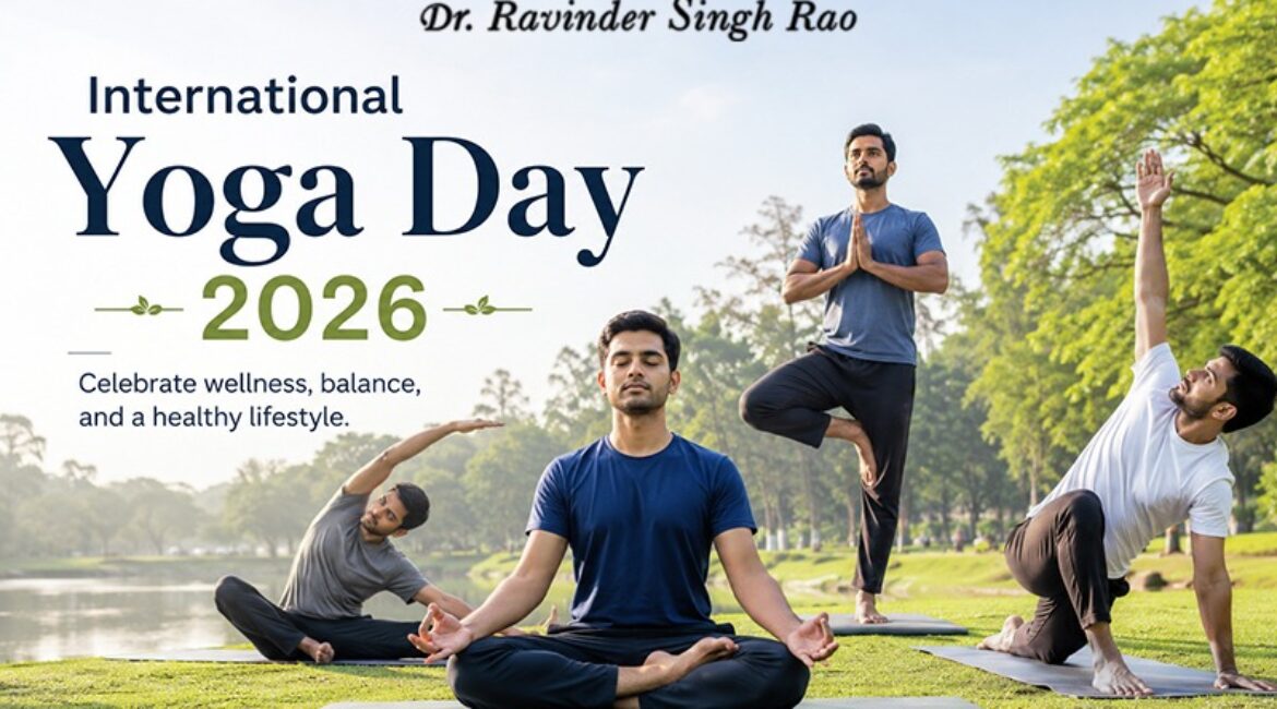 International Yoga Day 2026: The Power of Yoga for a Healthier Tomorrow